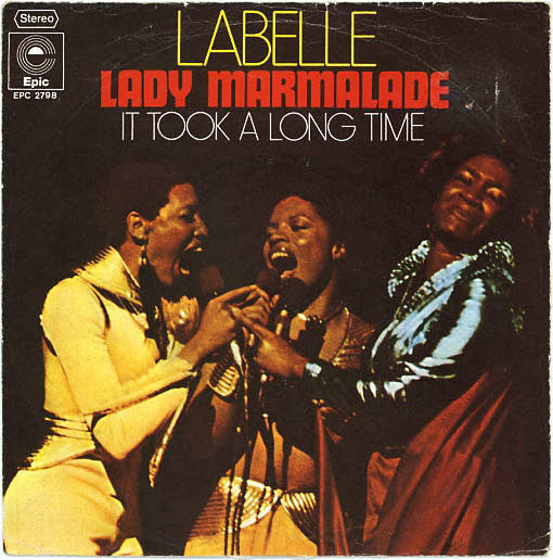 Lady Marmalade Labelle Lady Marmalade Labelle