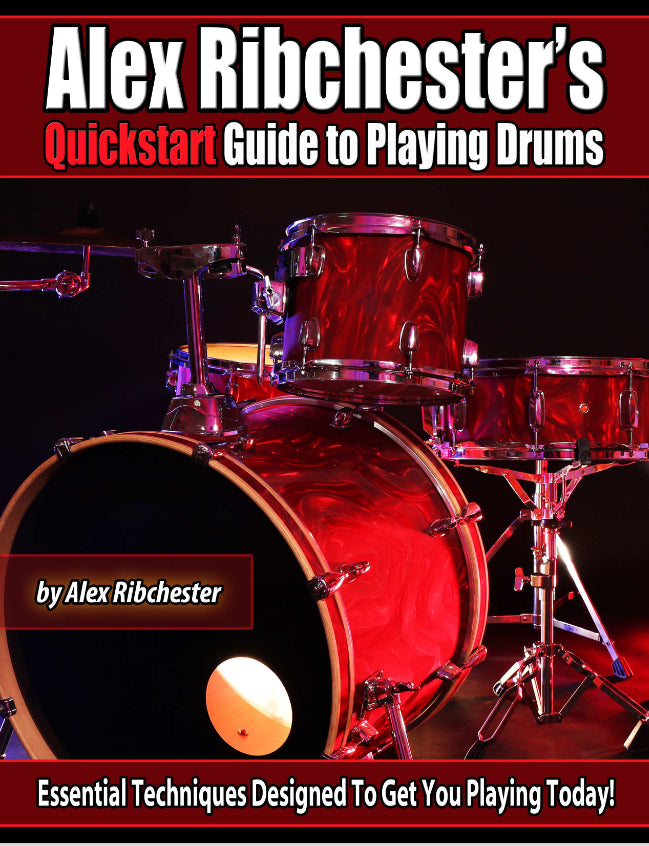 Alex Ribchester's Quickstart Guide to Drumming Course